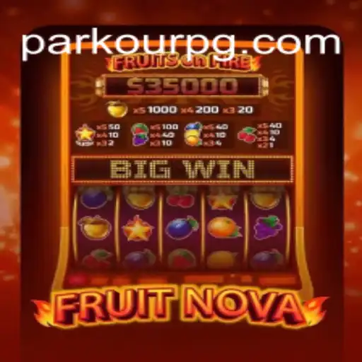 Discover the Thrilling Experience of FruitNova: A Journey into PARKOUR PG Online Cassino Brasil #1