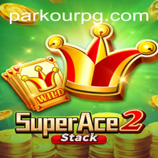 Explore the Exciting World of SuperAce2: A Thrilling Parkour Adventure in Online Gaming